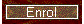 Enrol